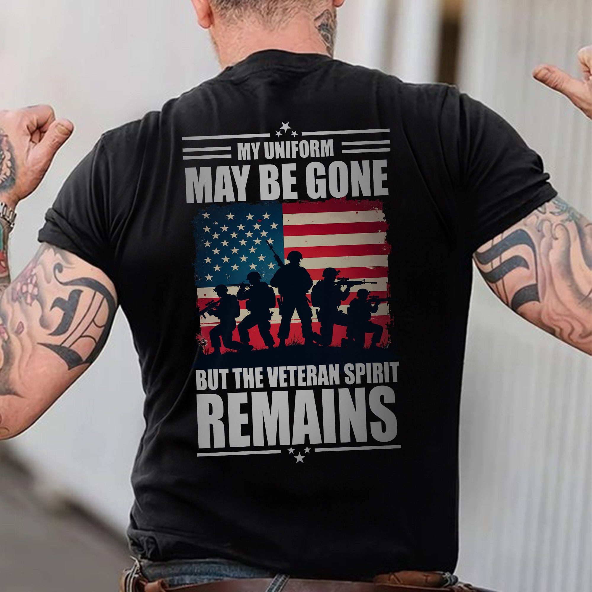 My Uniform May Be Gone But the Veteran Spirit Remains Strong Proud and Forever Unbroken T-Shirt