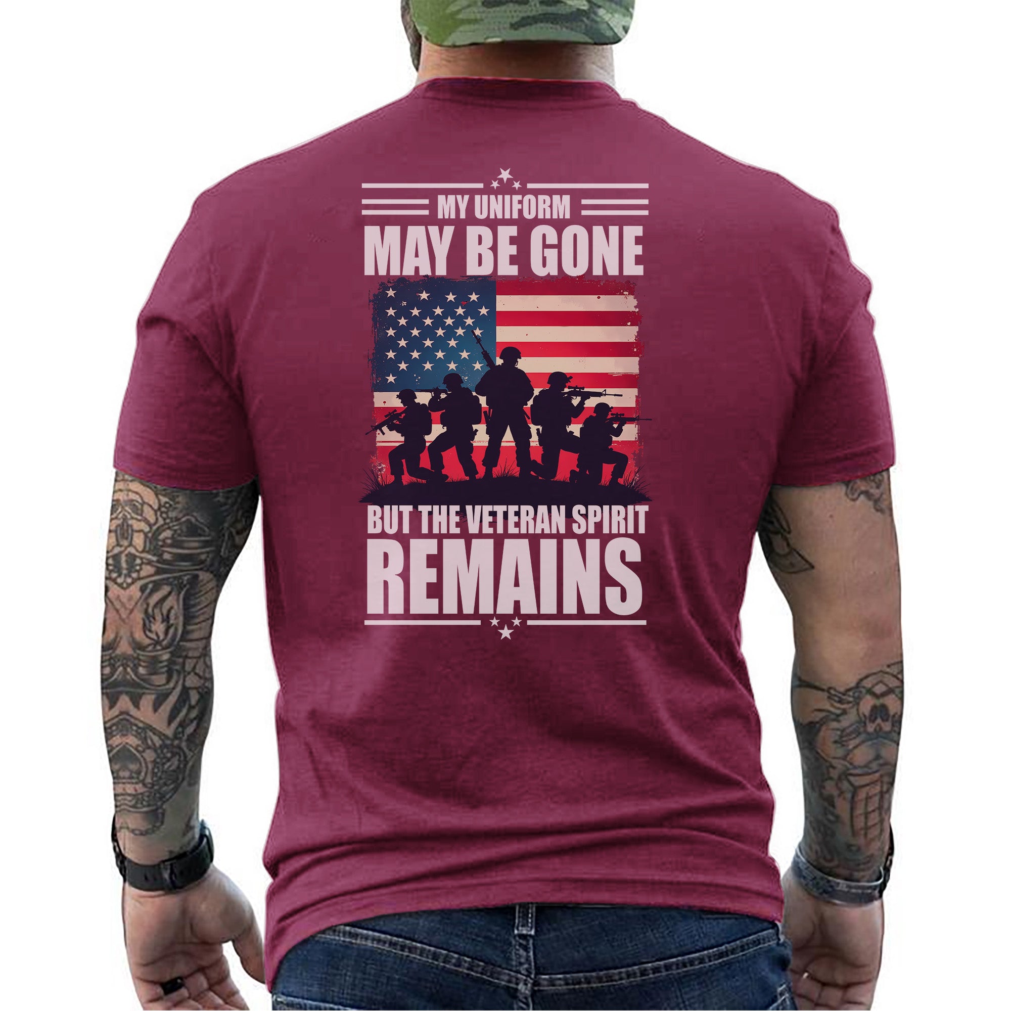 My Uniform May Be Gone But the Veteran Spirit Remains Strong Proud and Forever Unbroken T-Shirt